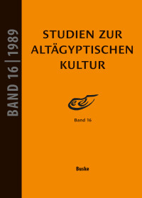 Studien zur Altägyptischen Kultur Band 16