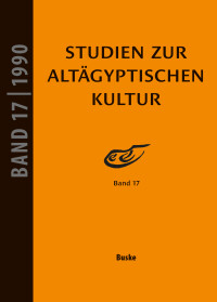 Studien zur Altägyptischen Kultur Band 17