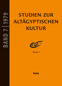 Studien zur Altägyptischen Kultur Band 7