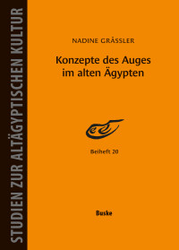 Konzepte des Auges im alten Ägypten