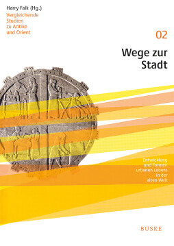 Wege zur Stadt Wege zur Stadt