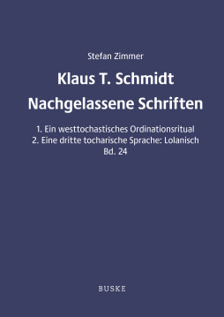 K. T. Schmidt: Nachgelassene Schriften K. T. Schmidt: Nachgelassene Schriften