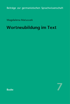 Wortneubildung im Text Wortneubildung im Text