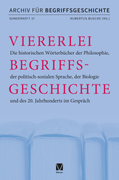 Viererlei Begriffsgeschichte Viererlei Begriffsgeschichte