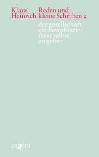 der gesellschaft ein bewußtsein ihrer selbst zu geben