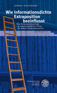 Wie Informationsdichte Extraposition beeinflusst