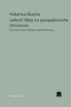 Leibniz' Weg ins perspektivische Universum