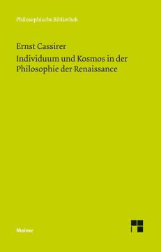 Individuum und Kosmos in der Philosophie der Renaissance Individuum und Kosmos in der Philosophie der Renaissance