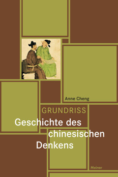 Grundriss Geschichte des chinesischen Denkens Grundriss Geschichte des chinesischen Denkens