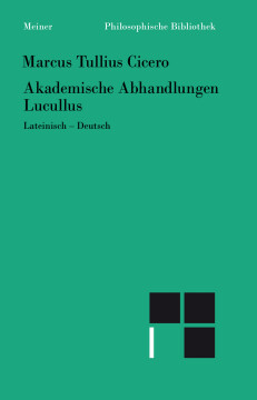 Akademische Abhandlungen. Lucullus Akademische Abhandlungen. Lucullus
