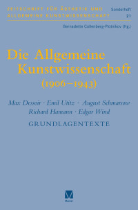 Die Allgemeine Kunstwissenschaft (1906-1943). Band 2