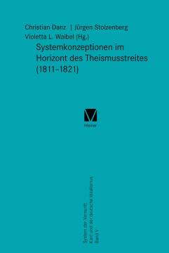 Systemkonzeptionen im Horizont des Theismusstreites (1811–1821) Systemkonzeptionen im Horizont des Theismusstreites (1811–1821)