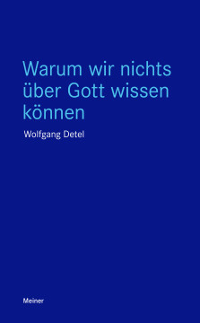 Warum wir nichts über Gott wissen können Warum wir nichts über Gott wissen können