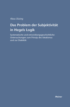 Das Problem der Subjektivität in Hegels Logik