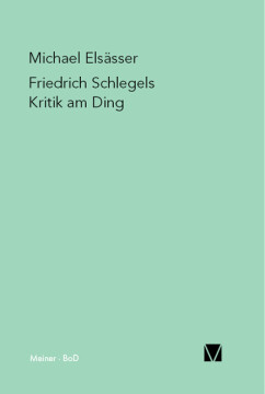 Friedrich Schlegels Kritik am Ding