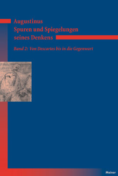 Augustinus – Spuren und Spiegelungen seines Denkens, Band 2