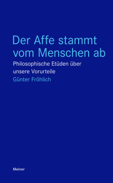 Der Affe stammt vom Menschen ab Der Affe stammt vom Menschen ab