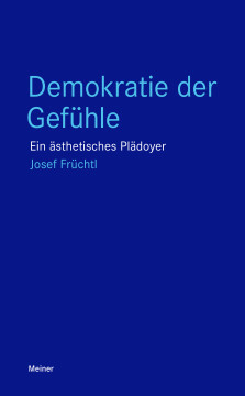 Demokratie der Gefühle Demokratie der Gefühle