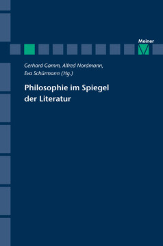 Philosophie im Spiegel der Literatur Philosophie im Spiegel der Literatur
