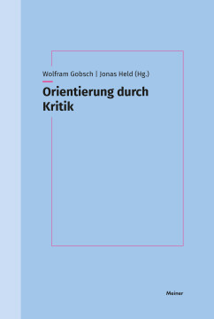 Orientierung durch Kritik Orientierung durch Kritik