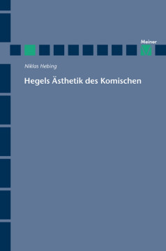 Hegels Ästhetik des Komischen Hegels Ästhetik des Komischen