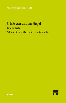 Briefe von und an Hegel. Band 4, Teil 1 Briefe von und an Hegel. Band 4, Teil 1