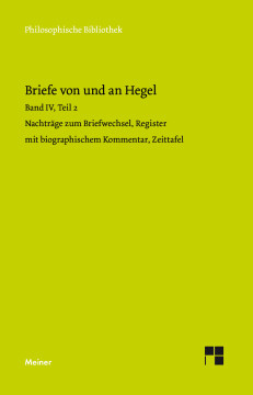 Briefe von und an Hegel. Band 4, Teil 2