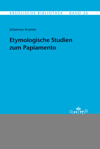 Etymologische Studien zum Papiamento