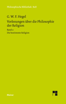 Vorlesungen über die Philosophie der Religion. Teil 2
