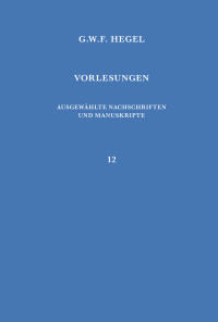 Vorlesungen über die Philosophie der Weltgeschichte
