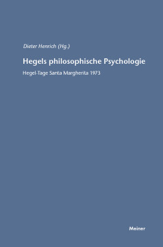 Hegels philosophische Psychologie Hegels philosophische Psychologie