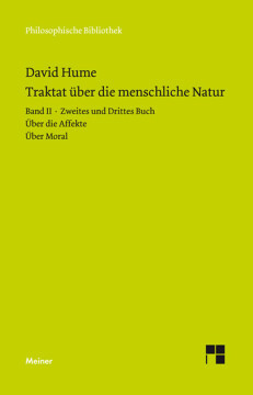 Ein Traktat über die menschliche Natur Band 2 Ein Traktat über die menschliche Natur Band 2