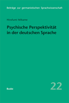 Psychische Perspektivität in der deutschen Sprache Psychische Perspektivität in der deutschen Sprache