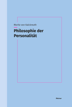 Philosophie der Personalität Philosophie der Personalität