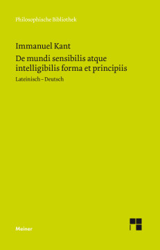 De mundi sensibilis atque intelligibilis forma et principiis De mundi sensibilis atque intelligibilis forma et principiis