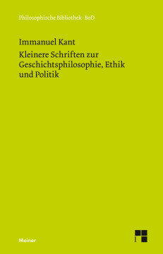 Kleinere Schriften zur Geschichtsphilosophie, Ethik und Politik Kleinere Schriften zur Geschichtsphilosophie, Ethik und Politik