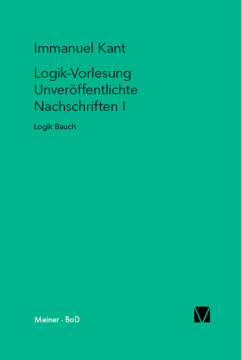 Logik-Vorlesung. Unveröffentlichte Nachschriften I Logik-Vorlesung. Unveröffentlichte Nachschriften I
