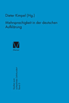 Mehrsprachigkeit in der deutschen Aufklärung Mehrsprachigkeit in der deutschen Aufklärung