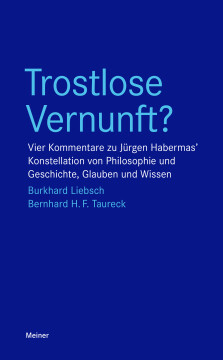 Trostlose Vernunft? Trostlose Vernunft?