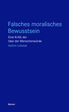 Falsches moralisches Bewusstsein Falsches moralisches Bewusstsein