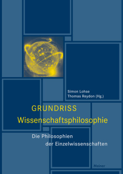 Grundriss Wissenschaftsphilosophie Grundriss Wissenschaftsphilosophie