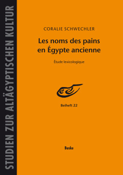 Les noms des pains en Égypte ancienne Les noms des pains en Égypte ancienne