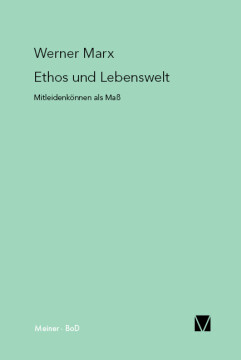 Ethos und Lebenswelt Ethos und Lebenswelt