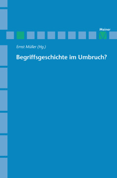 Begriffsgeschichte im Umbruch Begriffsgeschichte im Umbruch