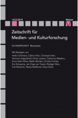 ZMK Zeitschrift für Medien- und Kulturforschung 10/2/2019: Blockchain