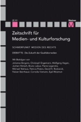ZMK Zeitschrift für Medien- und Kulturforschung 2/2/2011: Medien des Rechts