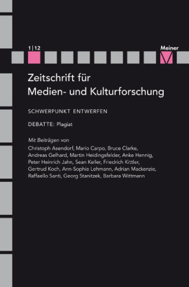 ZMK Zeitschrift für Medien- und Kulturforschung 3/1/2012: Entwerfen