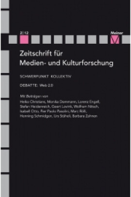 ZMK Zeitschrift für Medien- und Kulturforschung 3/2/2012: Kollektiv