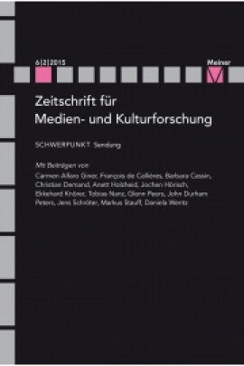 ZMK Zeitschrift für Medien- und Kulturforschung 6/2/2015: Sendung