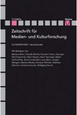 ZMK Zeitschrift für Medien- und Kulturforschung 7/1/2016: Verschwinden